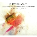 Christian Wolff: A Complete Anthology of Solo and Duo Violin Pieces