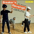 Arthur Baker Presents: Breakers Revenge: Original B-Boy and B-Girl Breakdance Classics 1970-1984