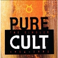 Pure Cult : The Singles 1984-1995