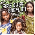 Soul Jazz Records Presents: Fire Over Babylon Dread, Peace And Conscious Sounds At Studio One