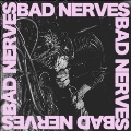 Bad Nerves<Colored Vinyl>