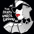 The Dirrty Underground
