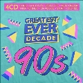 Greatest Ever Decade: The Nineties