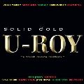 【ワケあり特価】Solid Gold U-Roy<Gold Vinyl/限定盤>