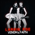 Venom & Faith<Silver Vinyl>