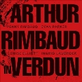 Arthur Rimbaud In Verdun