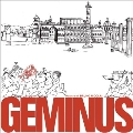 Geminus<限定盤>
