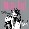 Ratt Era: The Best of Mickey Ratt<Pink & Black Splatter Vinyl>