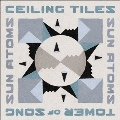 Ceiling Tiles/Tower of Song (in the Key of Jamc)<Blue Vinyl>