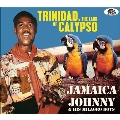 Trinidad: The Land Of Calypso