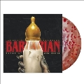 Barbarian＜Milk/Blood Splatter Vinyl＞