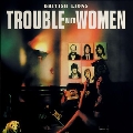 Trouble With Women