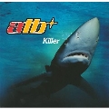 Killer [Maxi Single]