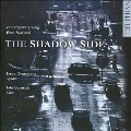 The Shadow Side - Contemporary Song from Scotland