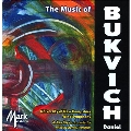 The Music of Daniel Bukvich