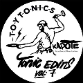 Tonics Edits, Vol.7: Secret Weapons of Dancefloor Funk