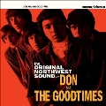 The Original Northwest Sound of Don & the Goodtimes<Yellow Vinyl>