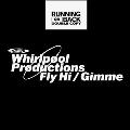 Fly Hi/Gimme