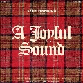 A Joyful Sound<Norway Spruce Green vinyl/限定盤>