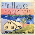 Small House No Secrets Composers Cut