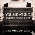 Sinners Never Sleep (10th Anniversary Edition)<Colored Vinyl>