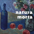 Natura Morta