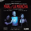Man Of La Mancha - 2000 Covent Garden Music Festival (First Complete Recording) (Digimix Remaster)