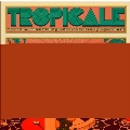 Tropicale (Original Soundtrack)