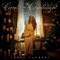 Carols And Candlelight (Deluxe Edition)