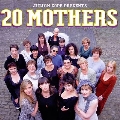 20 Mothers [Remaster]