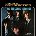 (I Can't Get No) Satisfaction (55th Anniversary Edition)