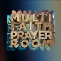 Multi Faith Prayer Room