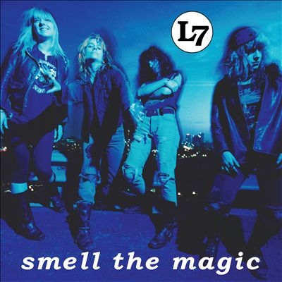 L7/Smell The Magic (30th Anniversary Edition)[SPCD1379]