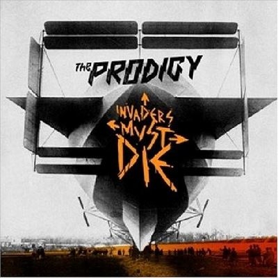 The Prodigy/Invaders Must Die[HOSPCD1]