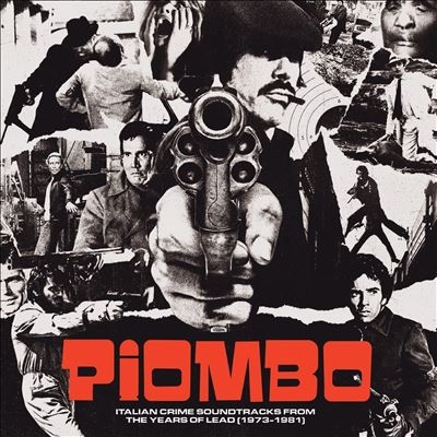 Piombo The Crime Soundtracks From The Years Of Lead (1973-1981)(Collector's Edition) 2LP+7inchϡס[0923352]