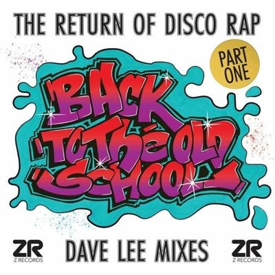 Back To The Old School Part 1 (Dave Lee Mixes)[0899123052252]