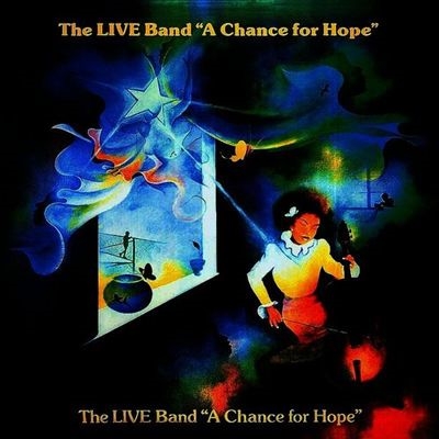 The Live Band/A Chance for Hope[7TS5002]