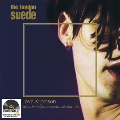 Suede/Love &Poison： Live At the Brixton Academy 16th May 1993＜Clear Vinyl＞[2005342]