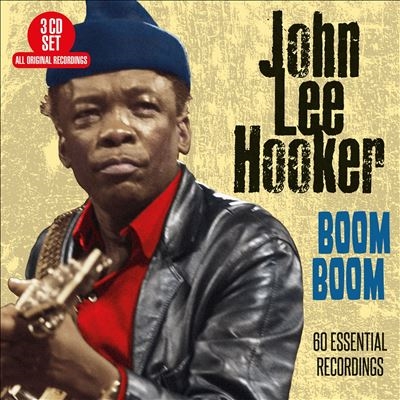 John Lee Hooker/Boom Boom： 60 Essential Recordings[BT3229]