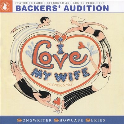 I Love My Wife: Backers' Audition