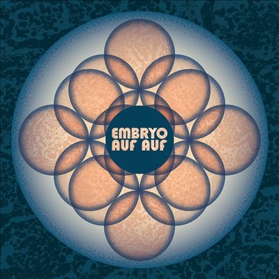 Embryo/Auf Auf[MMS047CD]