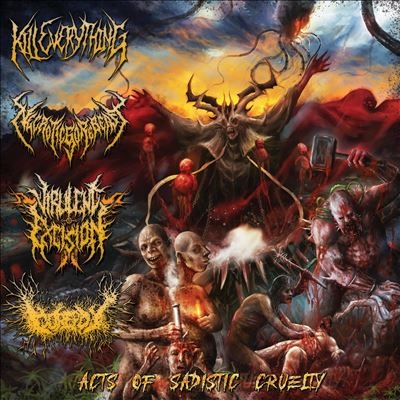 Kill Everything/Acts Of Sadistic Cruelty 4 Way Split[COMA148]