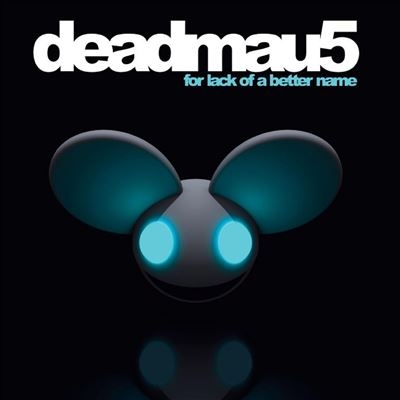 Deadmau5/For Lack Of A Better NameColored Vinyl[5843623]
