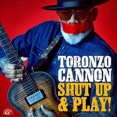 Toronzo Cannon/Shut Up &Play!Colored Vinyl[LPAL5020C]