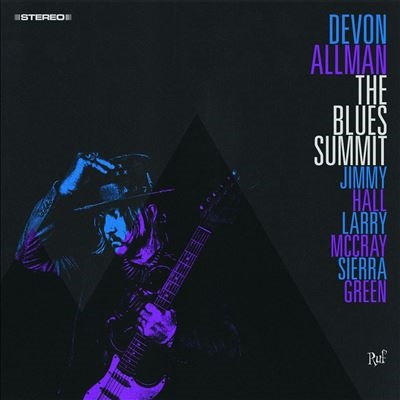 The Devon Allman Project Blues Summitt