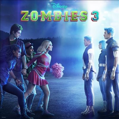Zombies 3 (Original TV Movie Soundtrack)[D004040402]