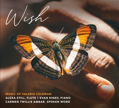 Wish: Music of Valerie Coleman