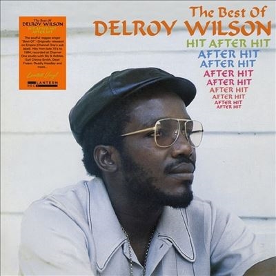 Delroy Wilson/Hit After Hit After Hit (The Best Of)[LANR029]