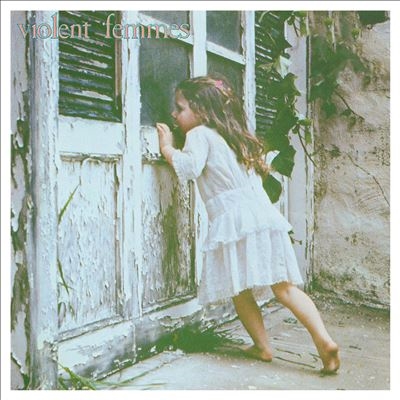 The Violent Femmes/Violent Femmes (Deluxe Edition)[7256102]