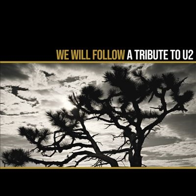 We Will Follow - A Tribute To U2＜限定盤/Gold Vinyl＞